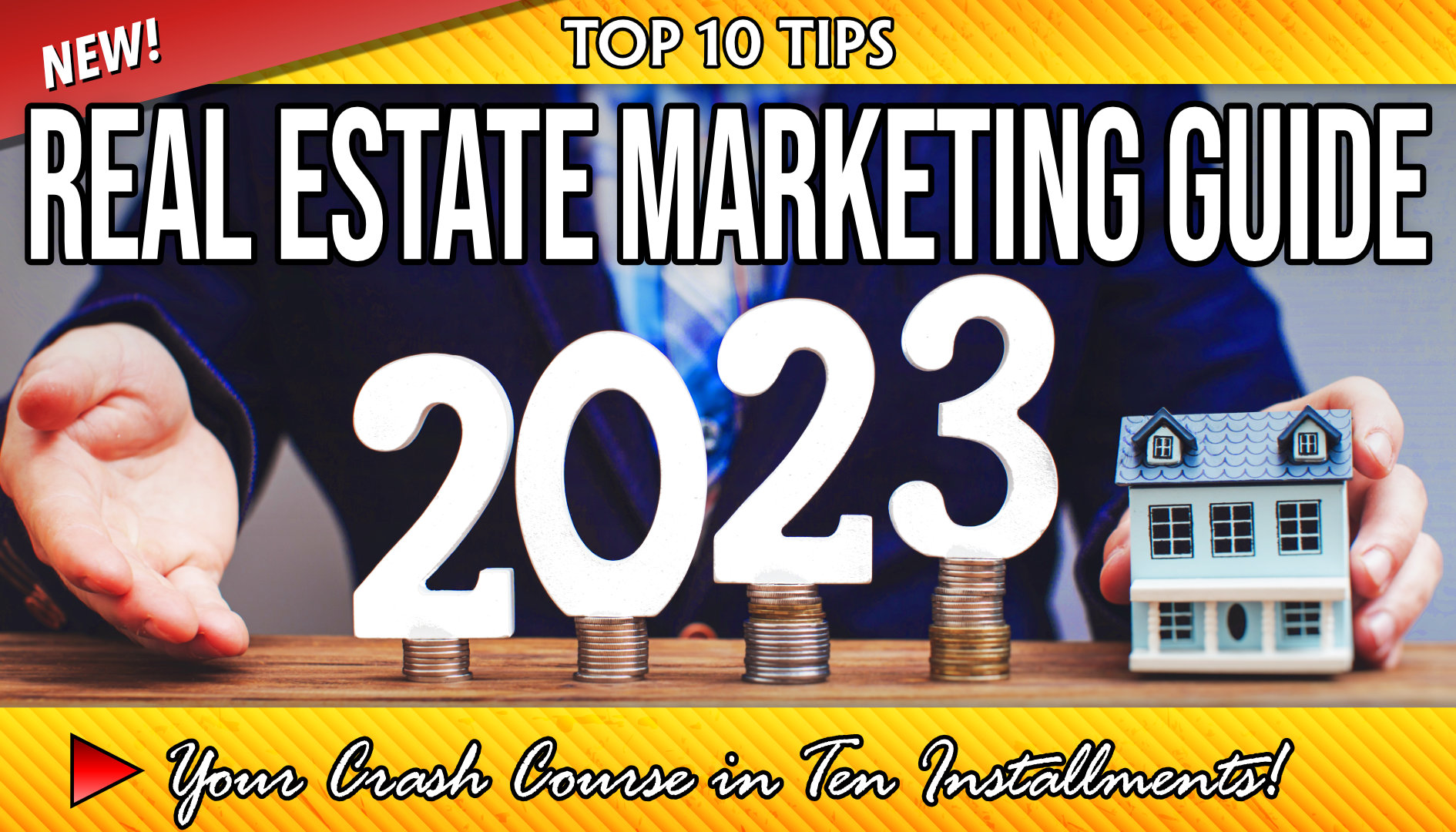 Graphic for release of the Real Estate Marketing Guide for 2023!